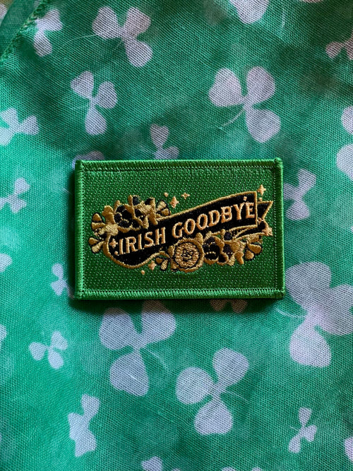 Irish Goodbyes Patch by Rogue Dynamics