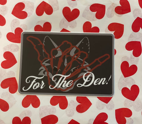For the Den Sticker by Rogue Dynamics