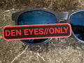 Den Eyes Only Sticker by Rogue Dynamics