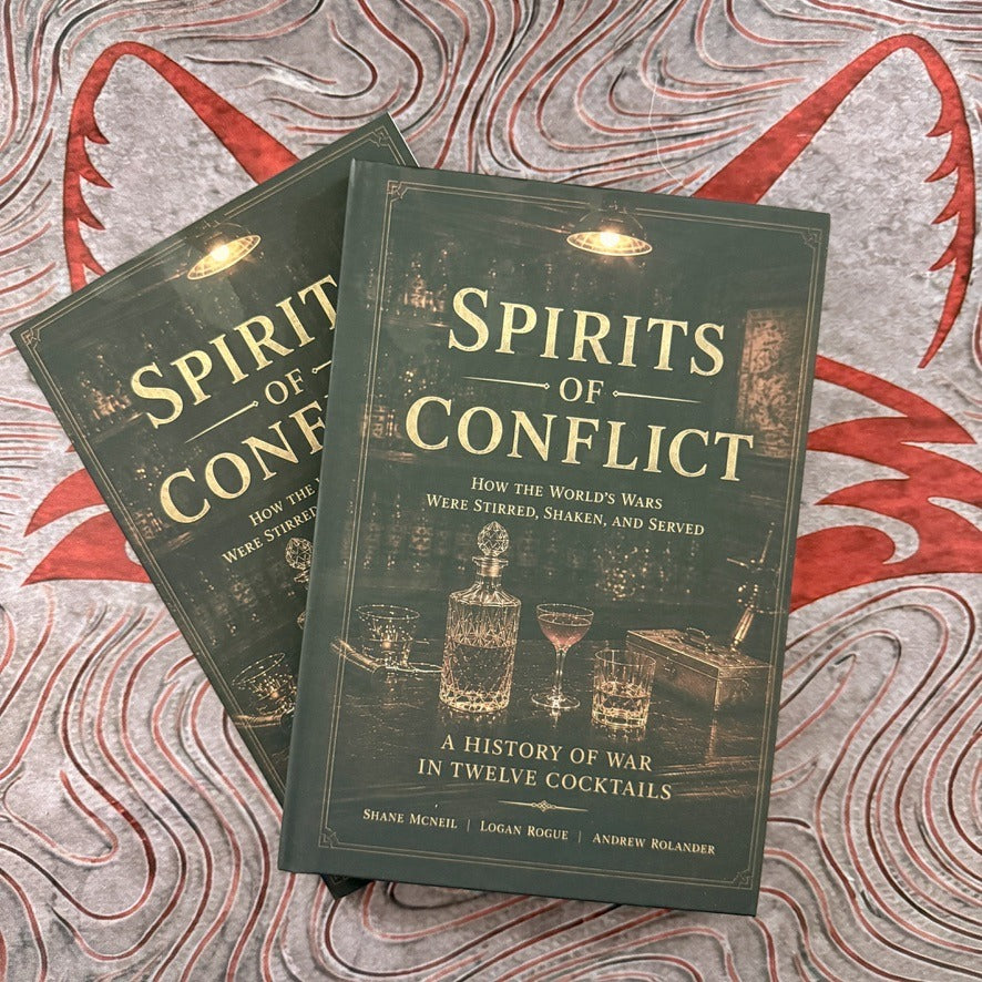 Signed hardcover and softcover copies of Spirits of Conflict: A History of War in Twelve Cocktails
