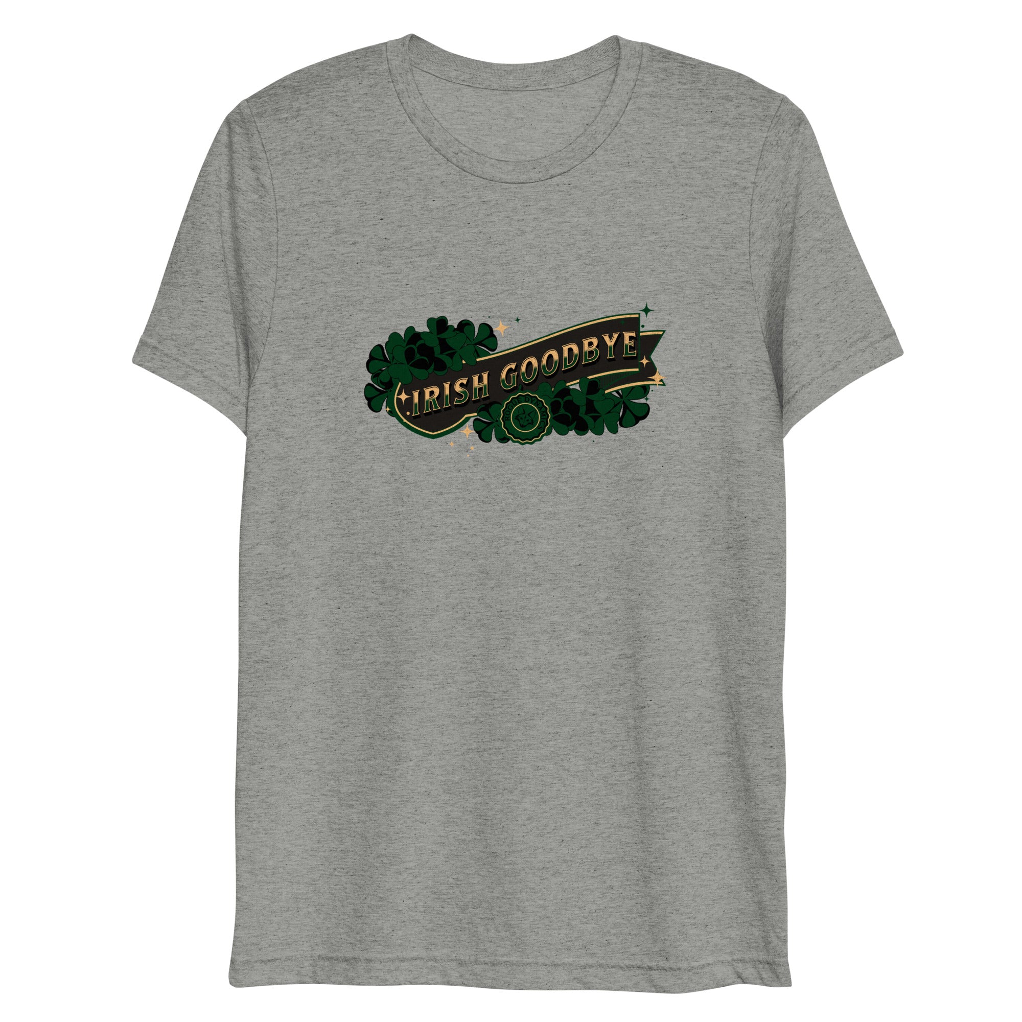 Irish Goodbyes shirt by Rogue Dynamics