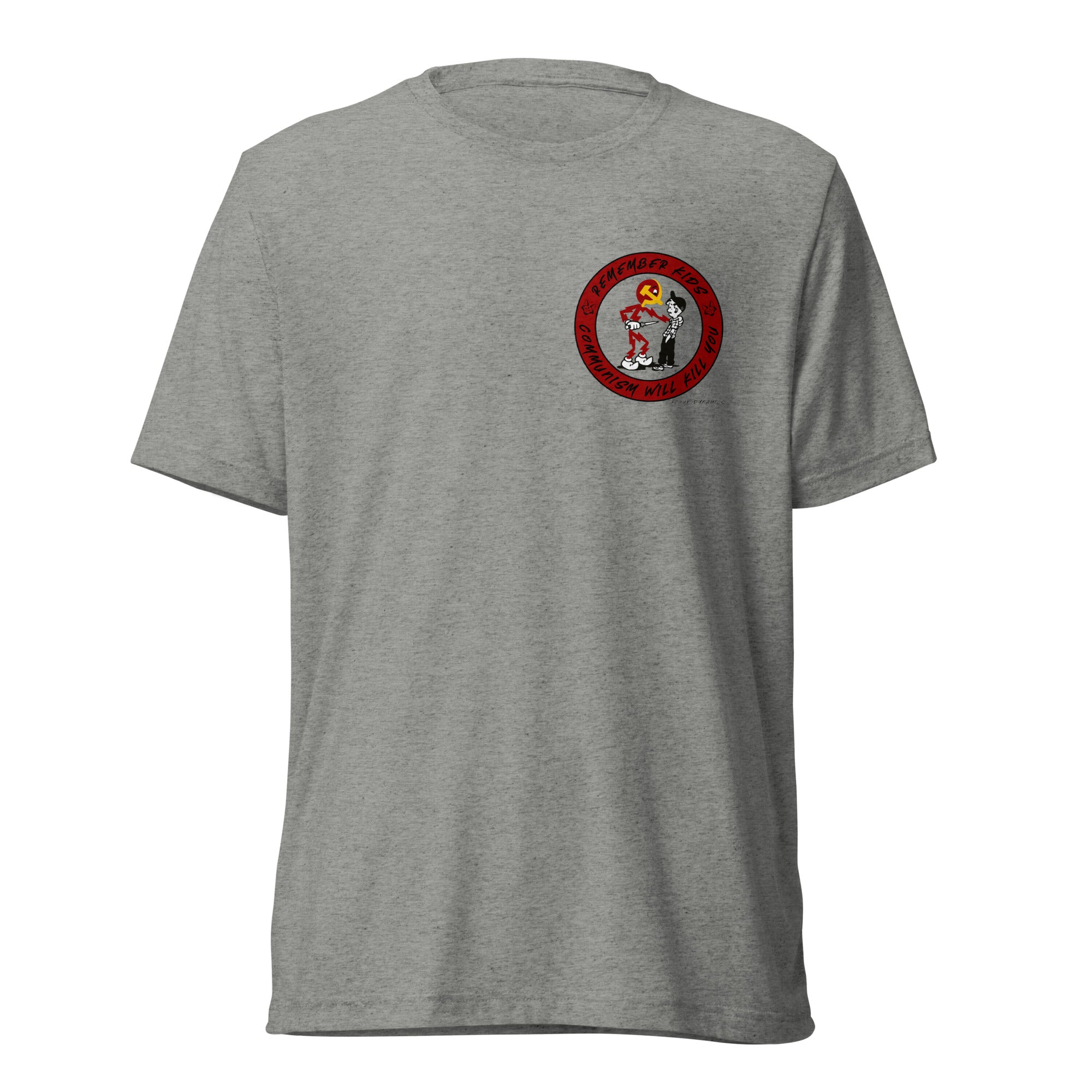 Remember Kids Communism Will Kill You shirt by Rogue Dynamics
