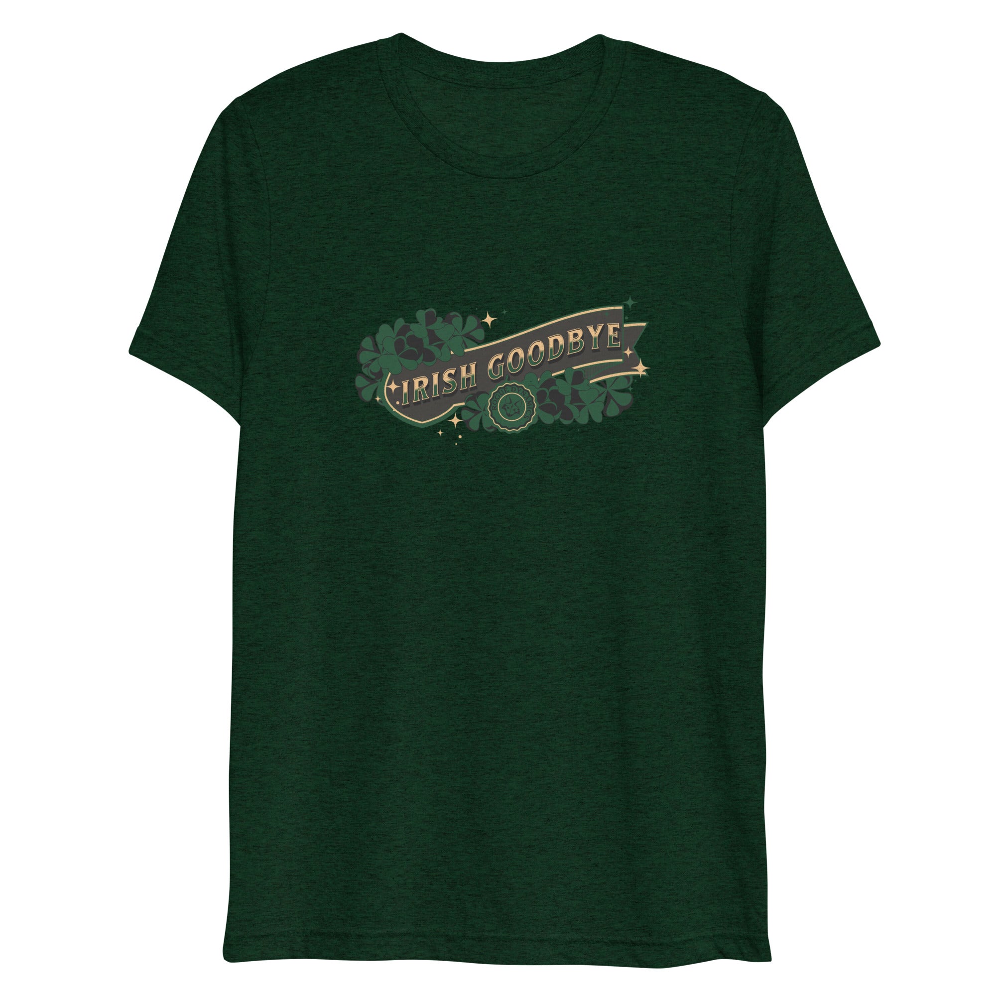 Irish Goodbyes shirt by Rogue Dynamics