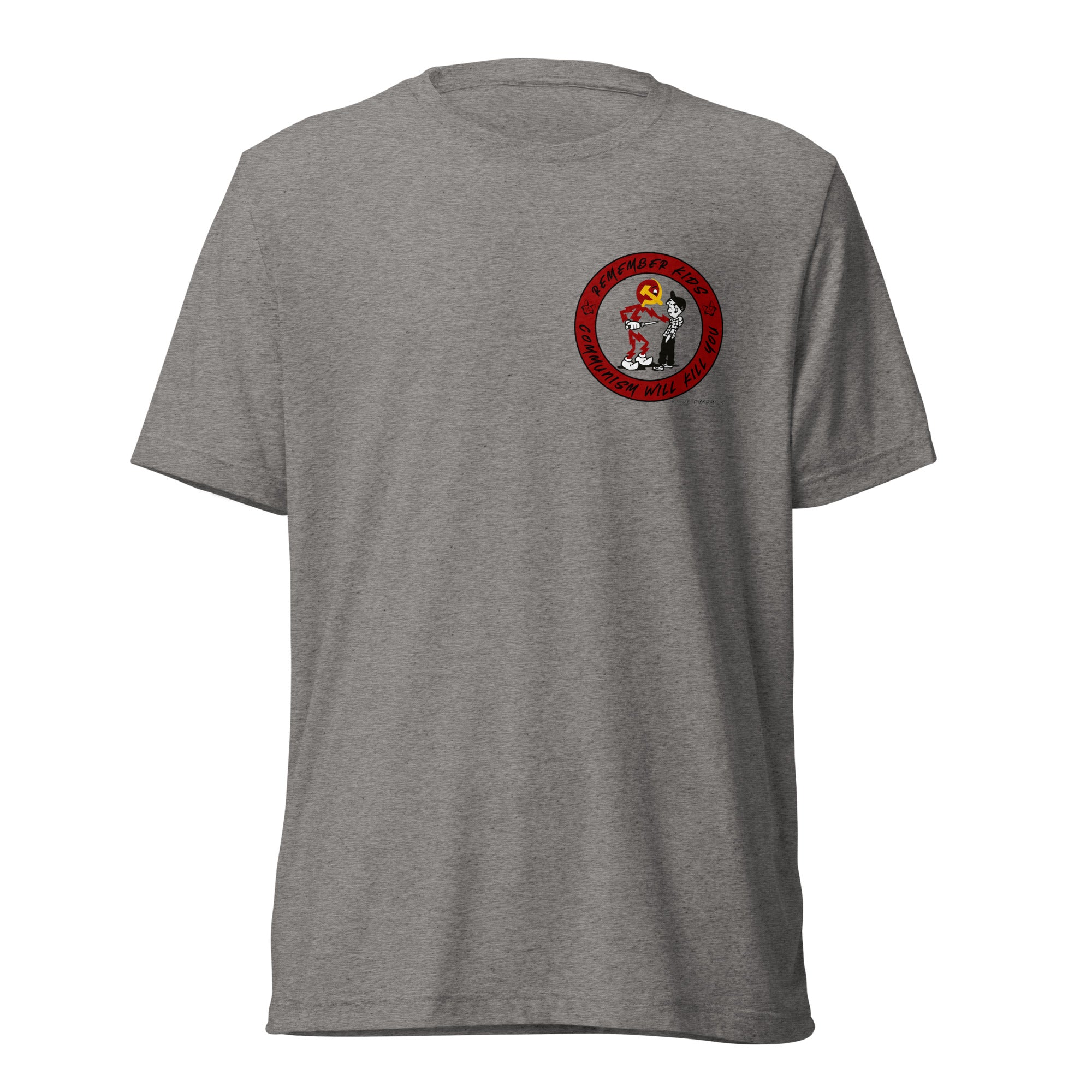 Remember Kids Communism Will Kill You shirt by Rogue Dynamics