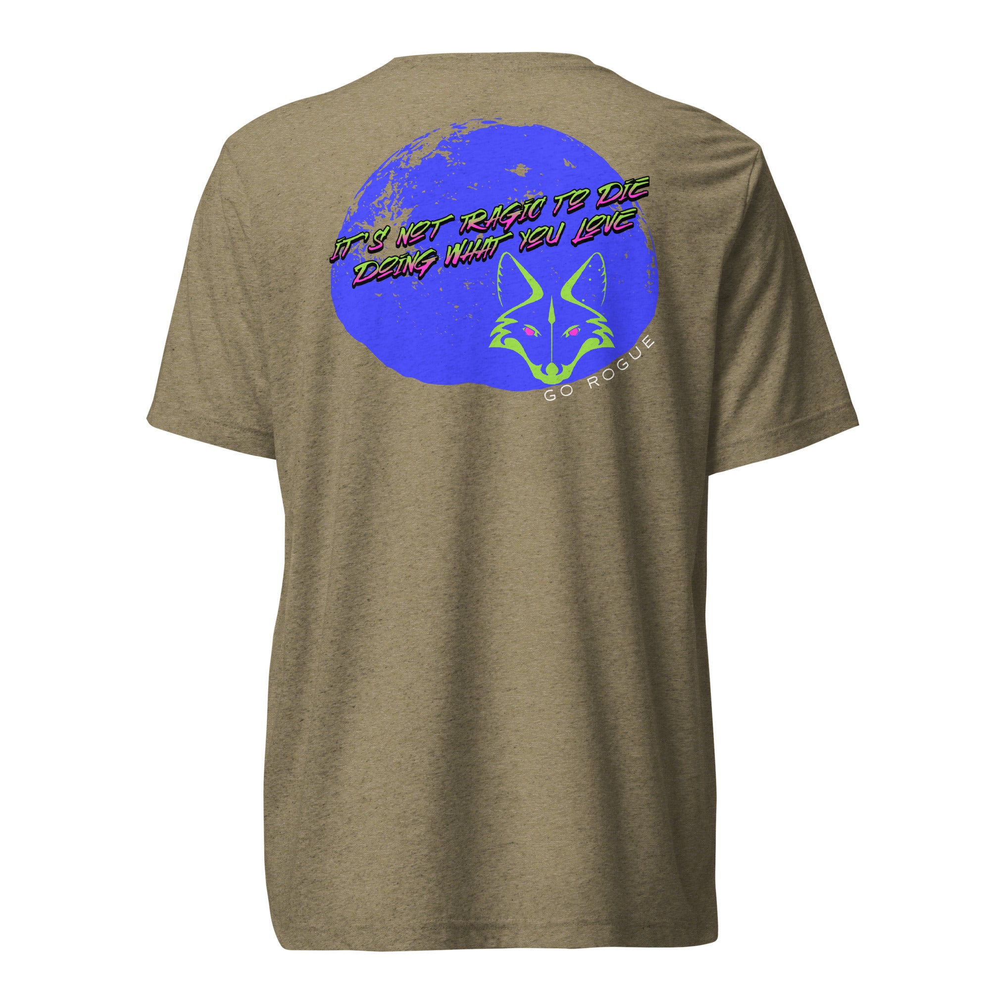 It's Not Tragic shirt by Rogue Dynamics