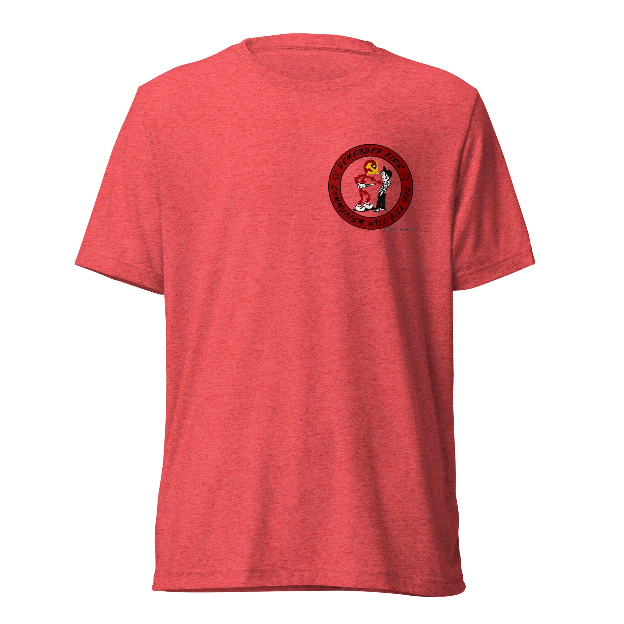 Remember Kids Communism Will Kill You shirt by Rogue Dynamics