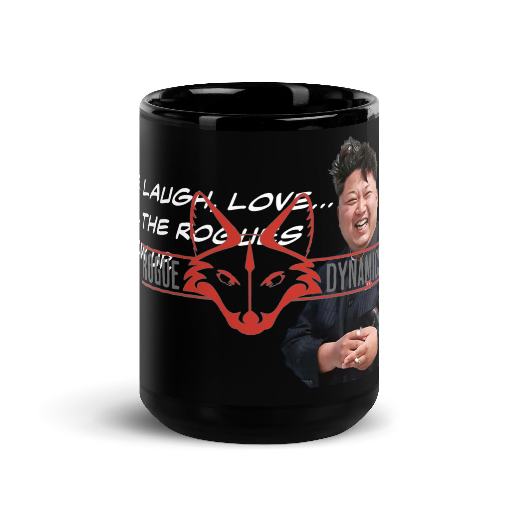 Live Laugh Love Till Rogues Show Up shirt by Rogue Dynamics