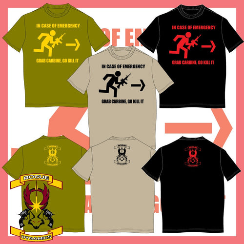 Grab Carbine Go Kill Shirt by Rogue Dynamics