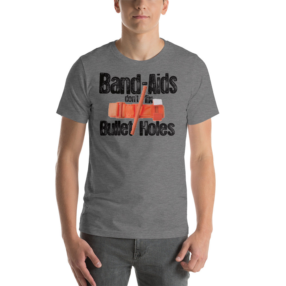 Band Aids Dont Fix Bullet Holes shirt by Rogue Dynamics