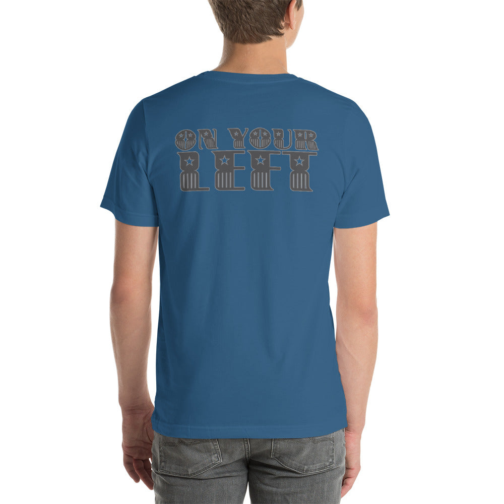 On Your Left shirt by Rogue Dynamics