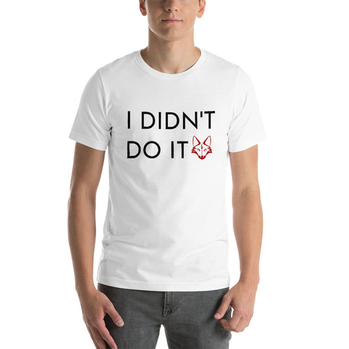 I Didn't Do It shirt by Rogue Dynamics