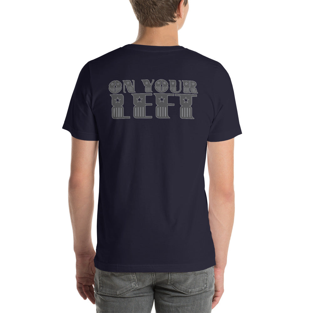 On Your Left shirt by Rogue Dynamics