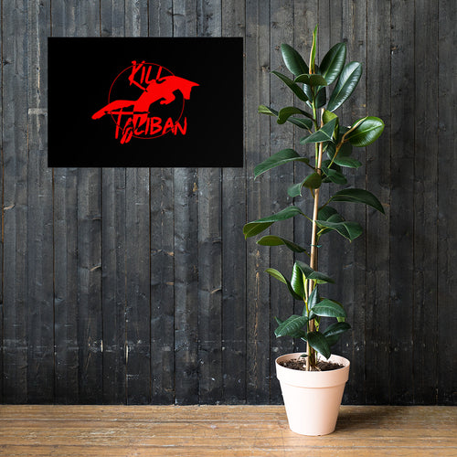 Kill Taliban art print by Rogue Dynamics