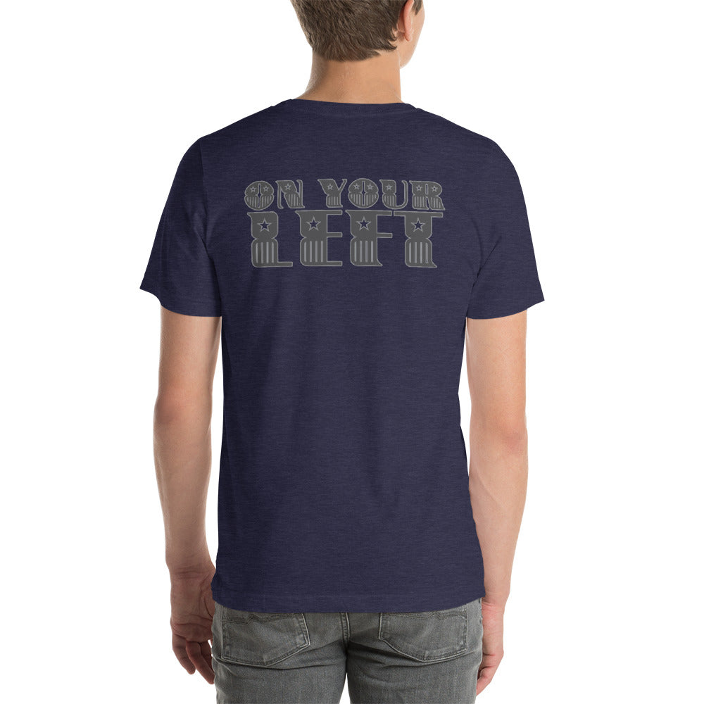 On Your Left shirt by Rogue Dynamics