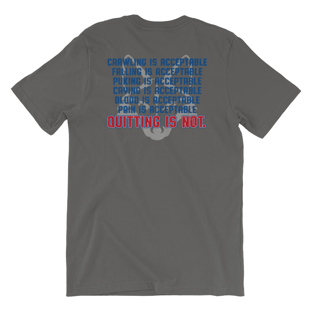 Quitting Isn't an Option shirt by Rogue Dynamics
