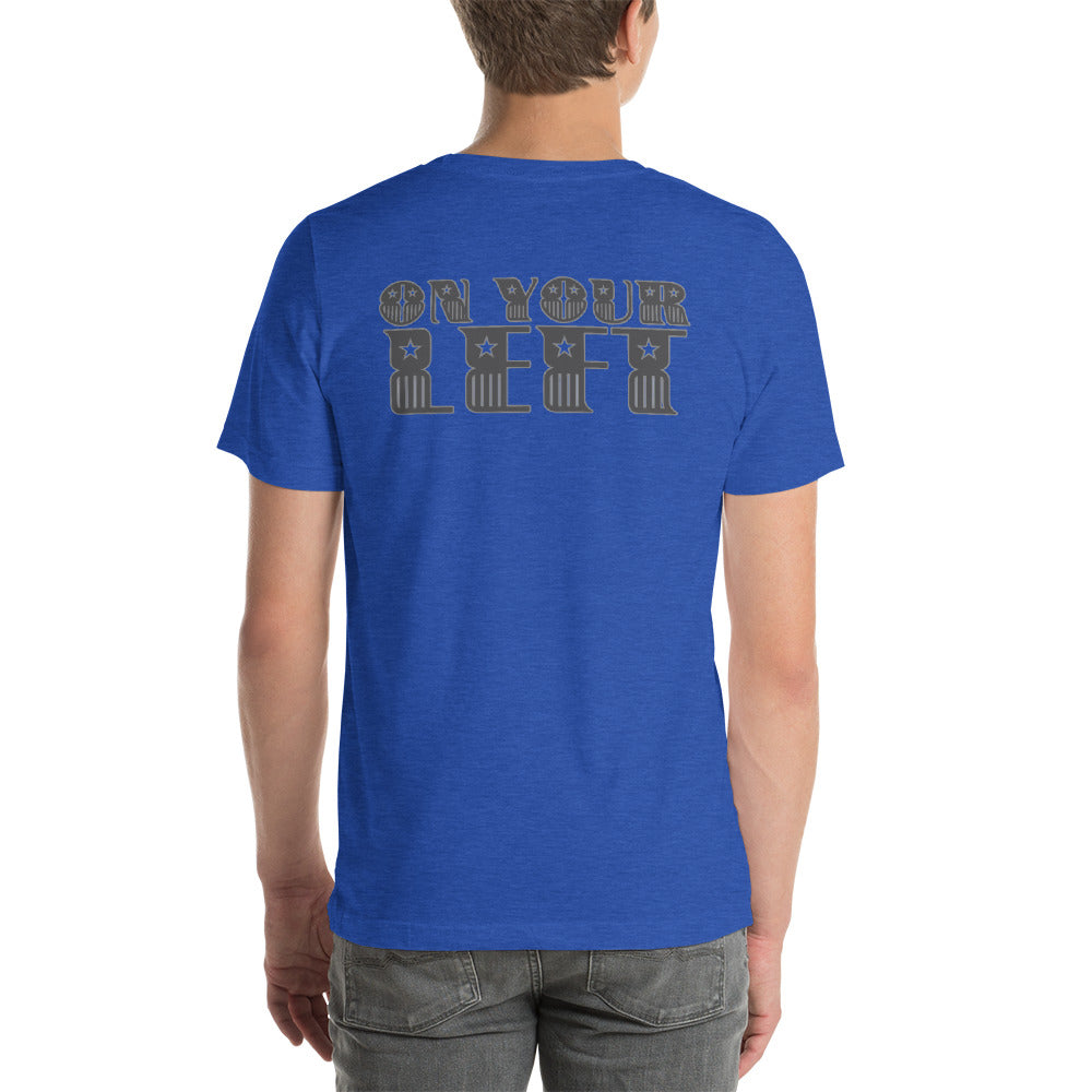 On Your Left shirt by Rogue Dynamics