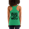 We Kill Your Idols - Tank Top Racer Back