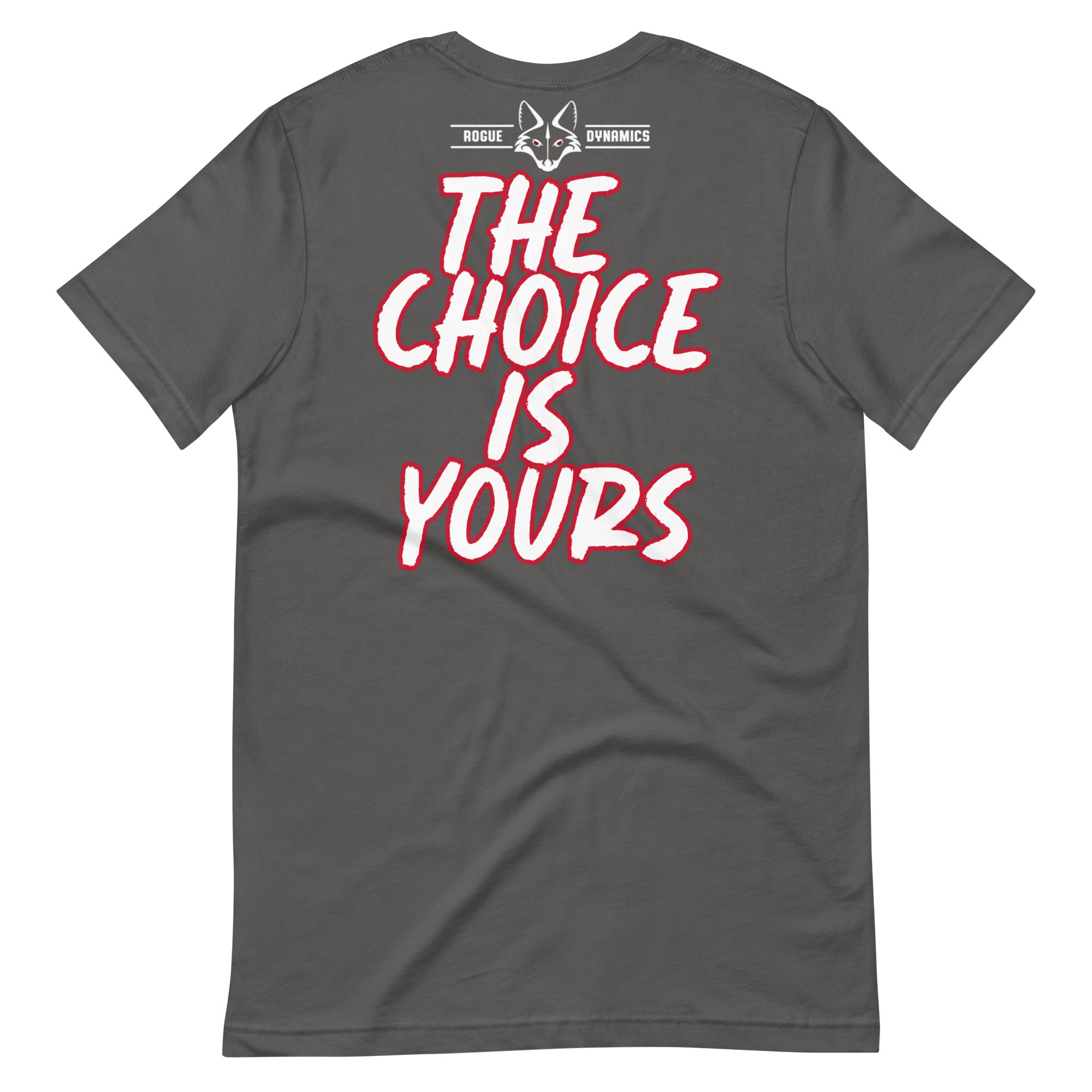 Choices shirt by Rogue Dynamics