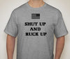 Shut up and ruck up shirt